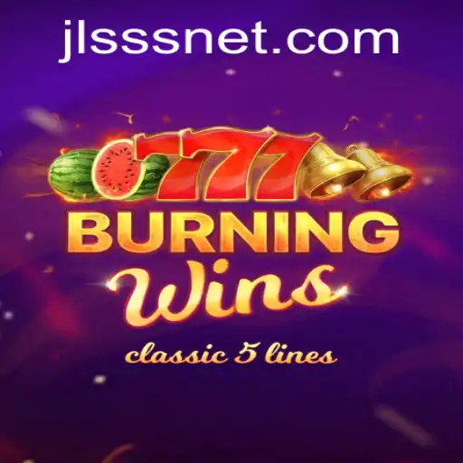 Exploring the Thrills of Burning Wins: A Classic Slot Game Adventure